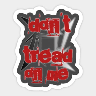 Don't tread on me Sticker